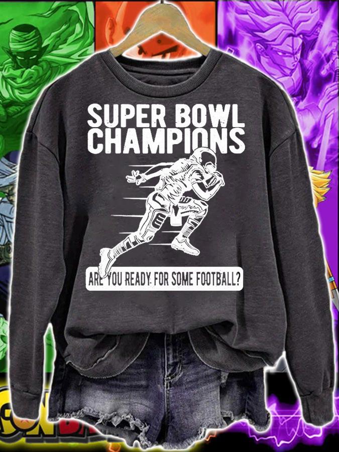 Super Bowl Champions Are You Ready For Some Football T-Shirt