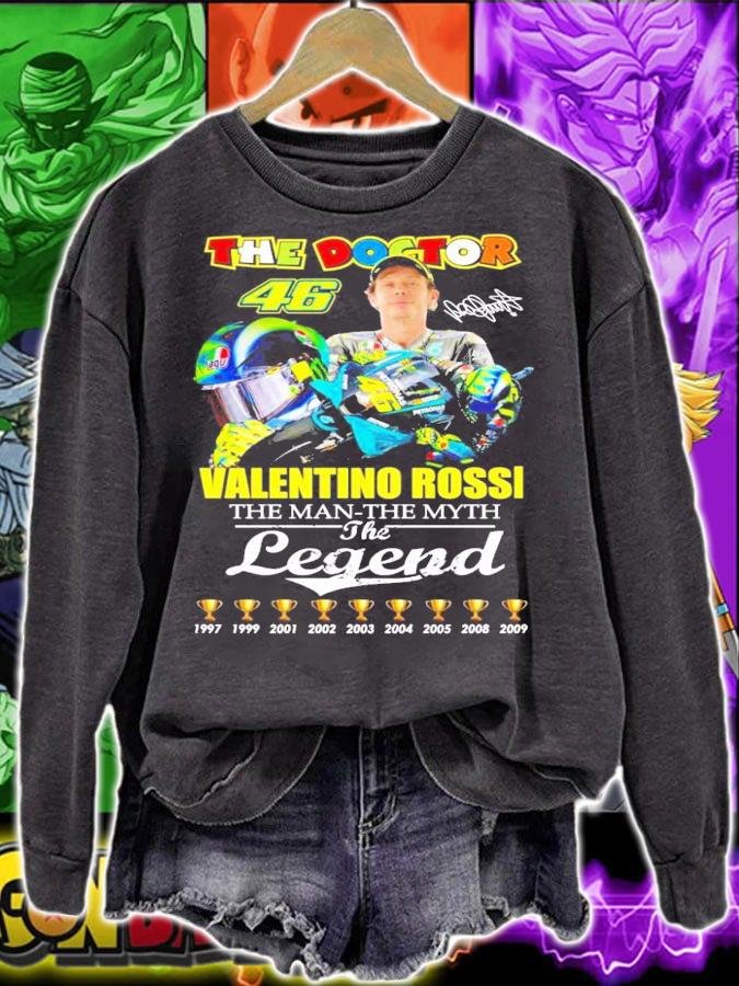 The Doctor 46 Valentino Rossi the man the myth the legend signature shirt sweatshirt