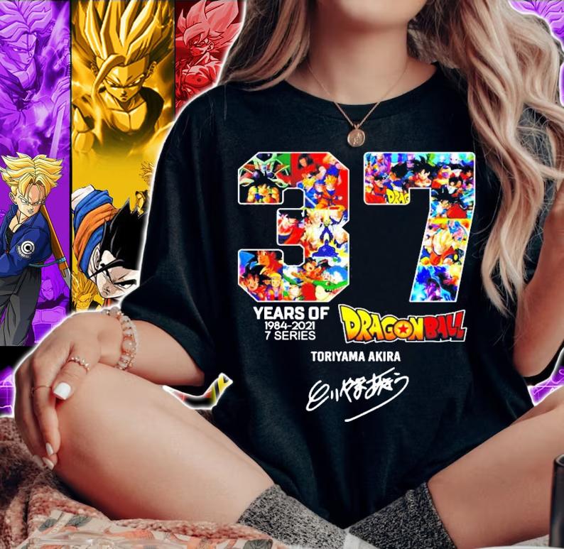 37 years of 1984-2021 7 series Dragon Toriyama Akira shirt woman shirt