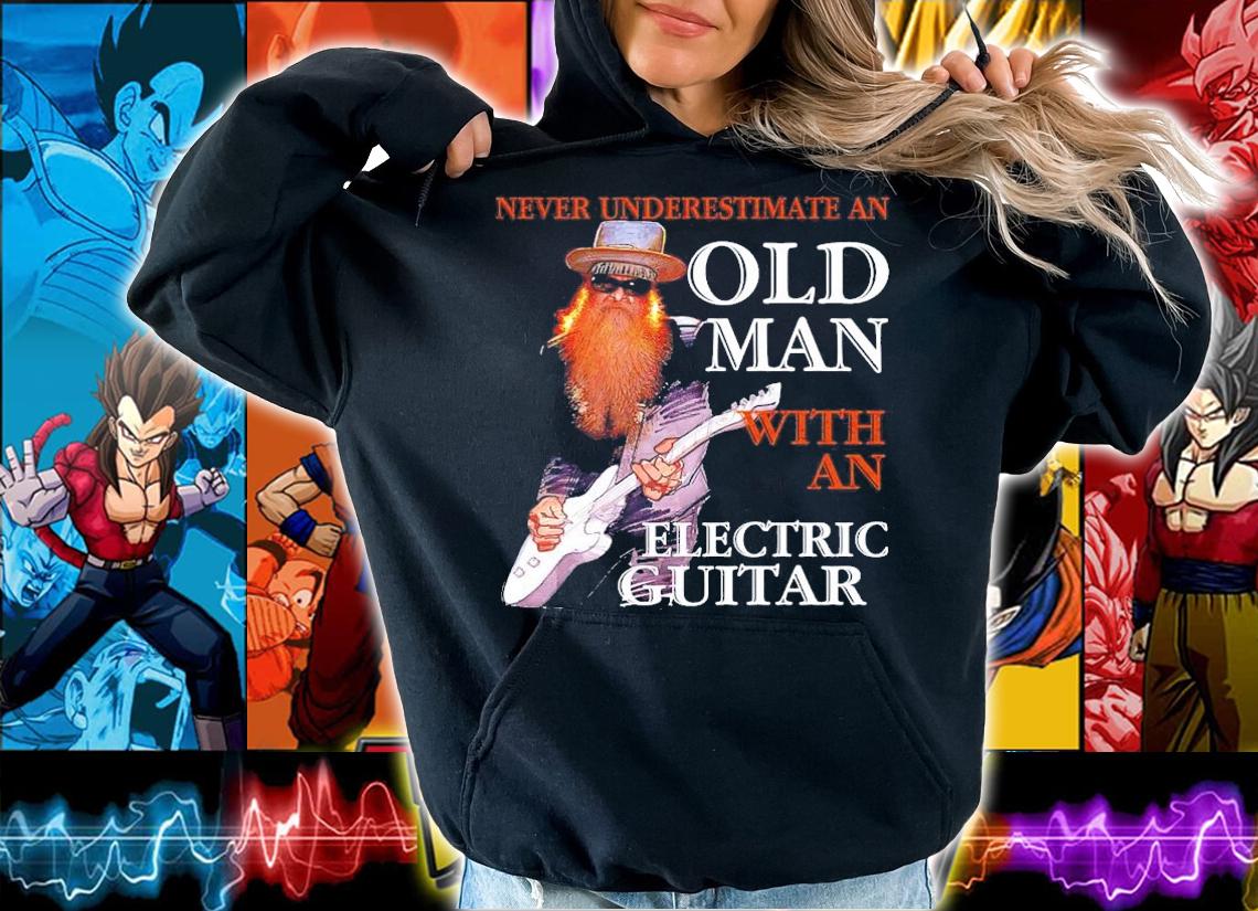 Dusty Hill Never underestimate an old man with an electric guitar zz top t-shirt hoodie