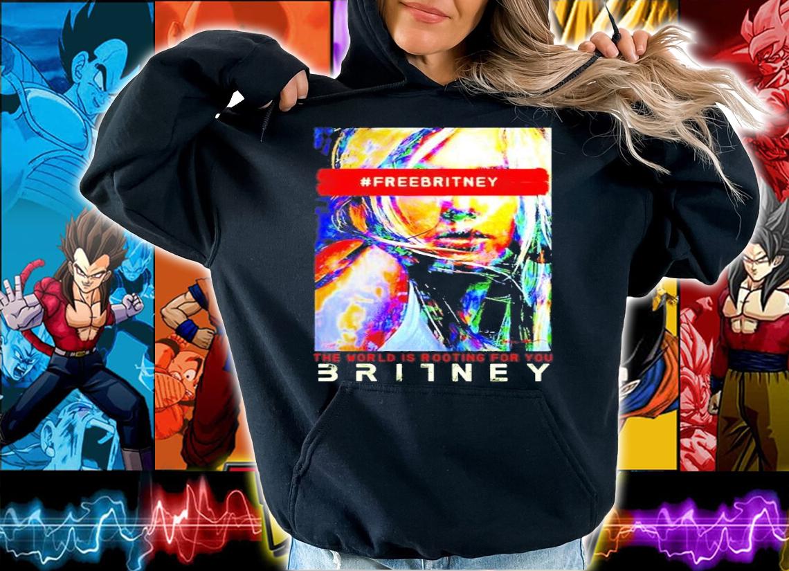 #Freebritney the world is rooting for you Britney shirt