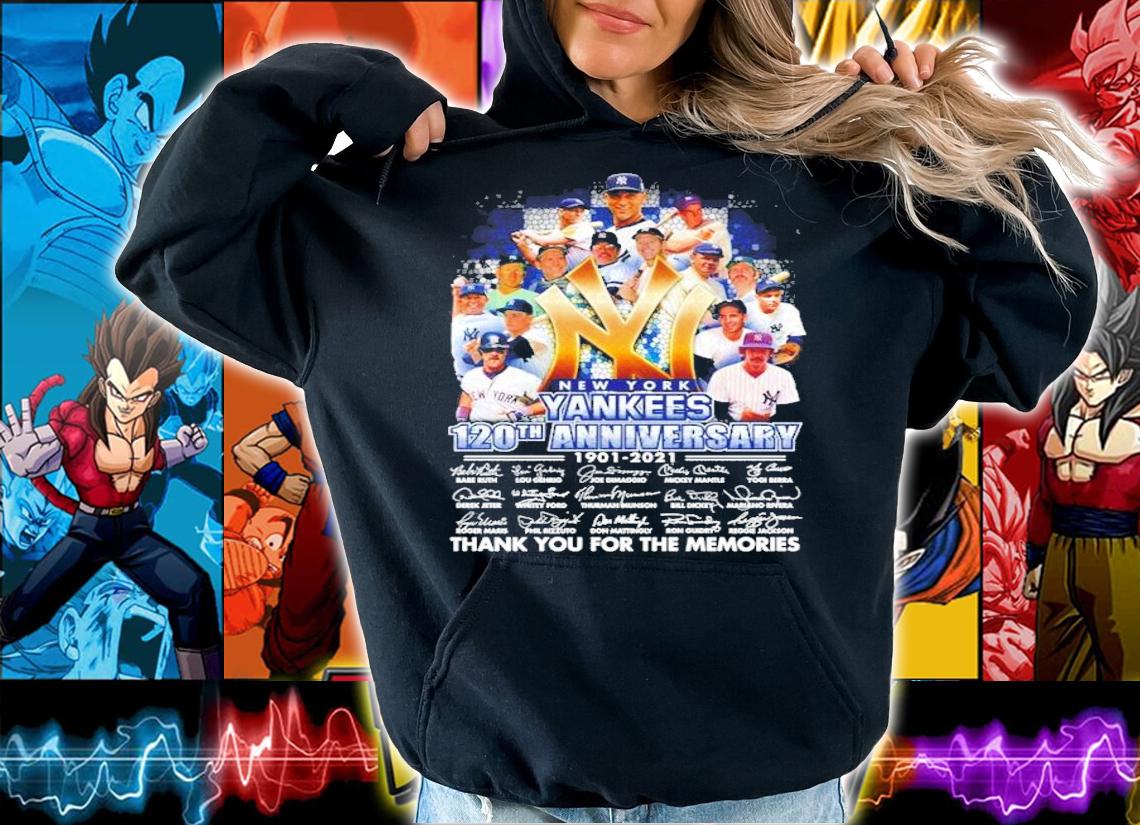New York Yankees 120th anniversary thank you for the memories t-shirt hoodie