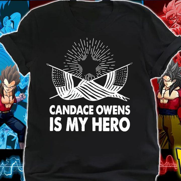 Candace owens is my hero shirt