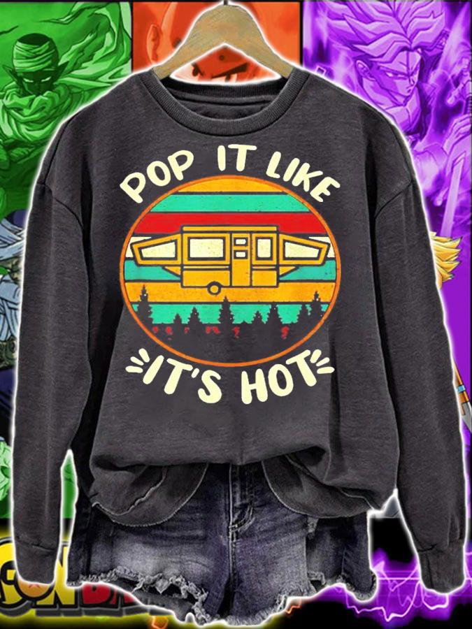 Pop It Like Its Hot camping vintage shirt