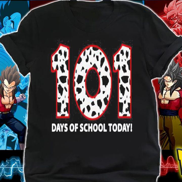 101 Days Of School Today t-shirt shirt