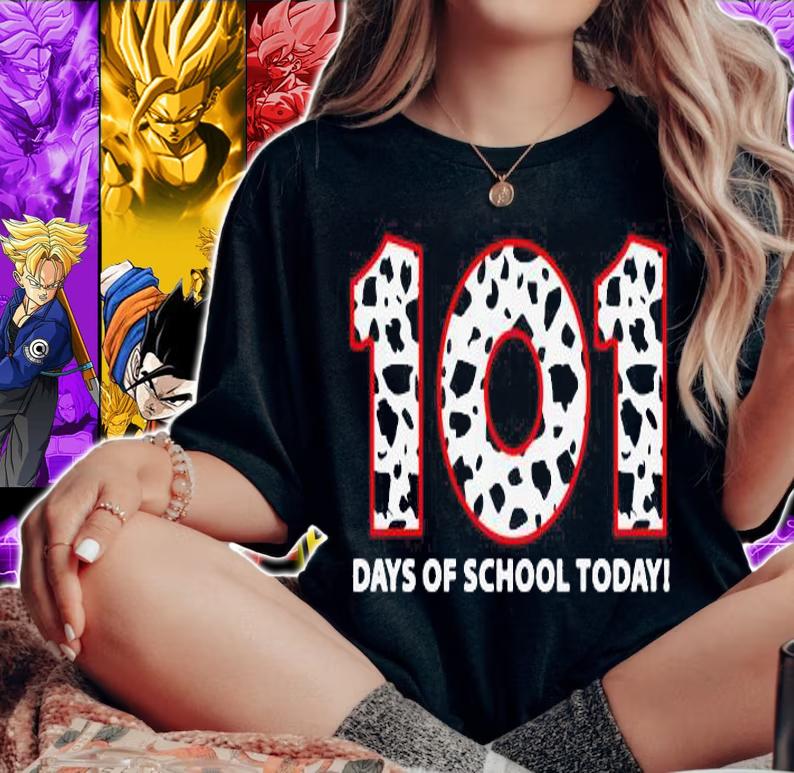 101 Days Of School Today t-shirt woman shirt