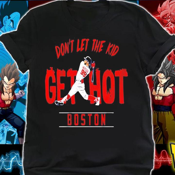 Alex Verdugo Don't Let The Kid Get Hot shirt
