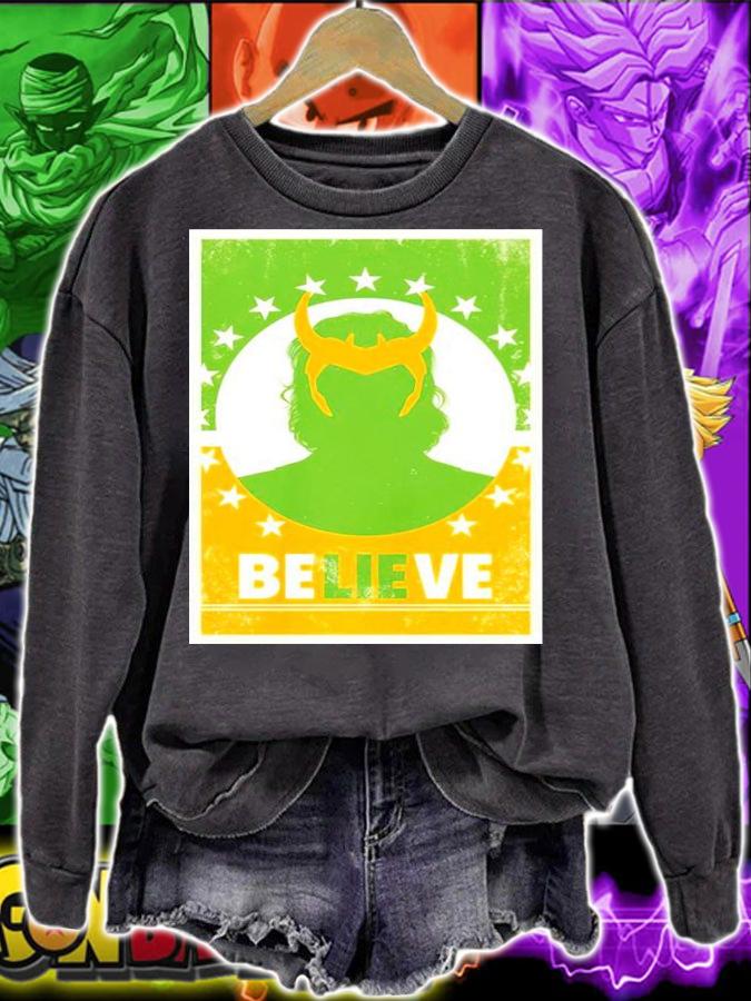 Alligator Loki Believe shirt sweatshirt