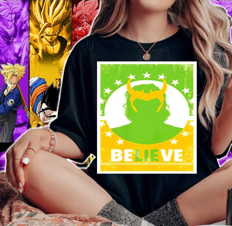 Alligator Loki Believe shirt woman shirt
