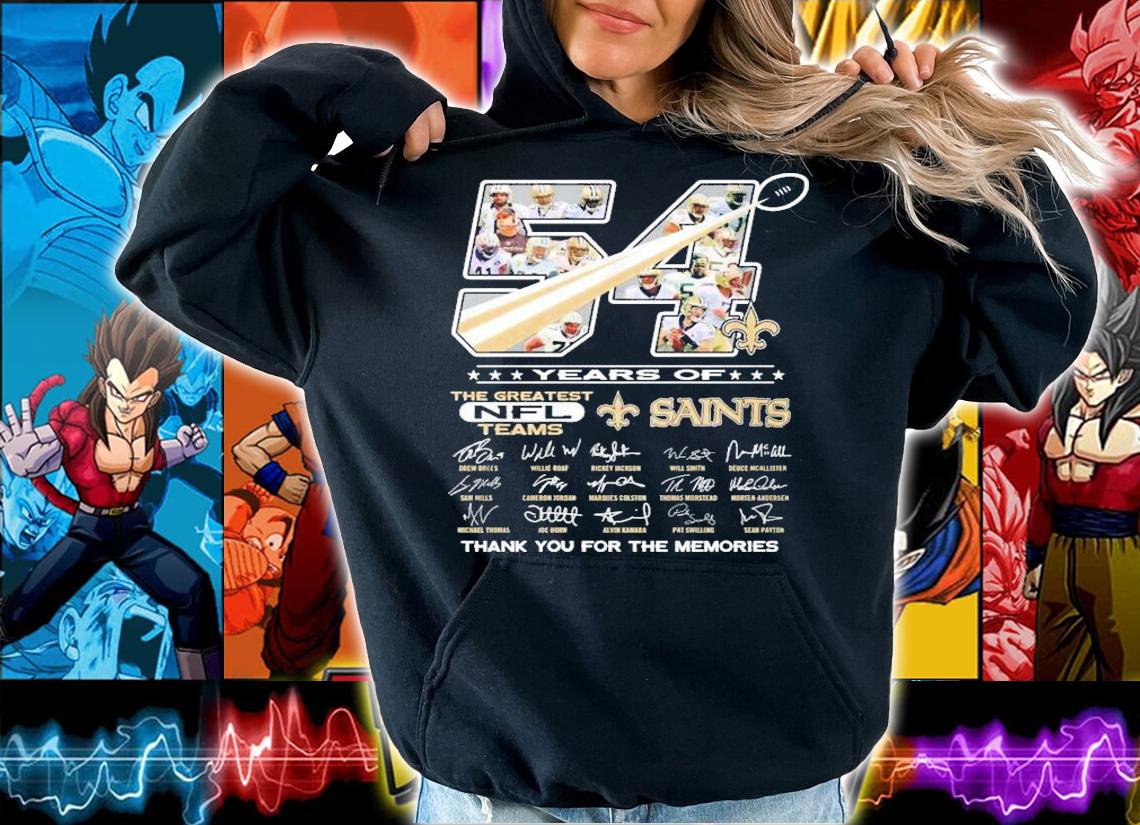 54 years of the greatest NFL teams New Orleans Saints thank you for the memories shirt hoodie