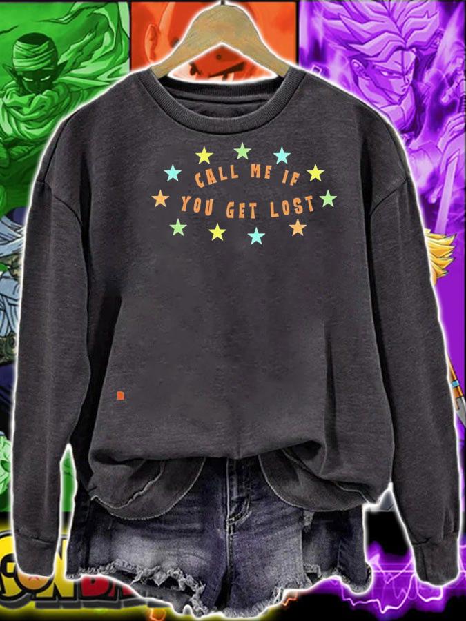 Call me if you get lost 2021 shirt sweatshirt