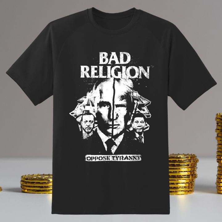 Donald Trump Putin Shirt: Stand Against Tyranny - Bad Religion