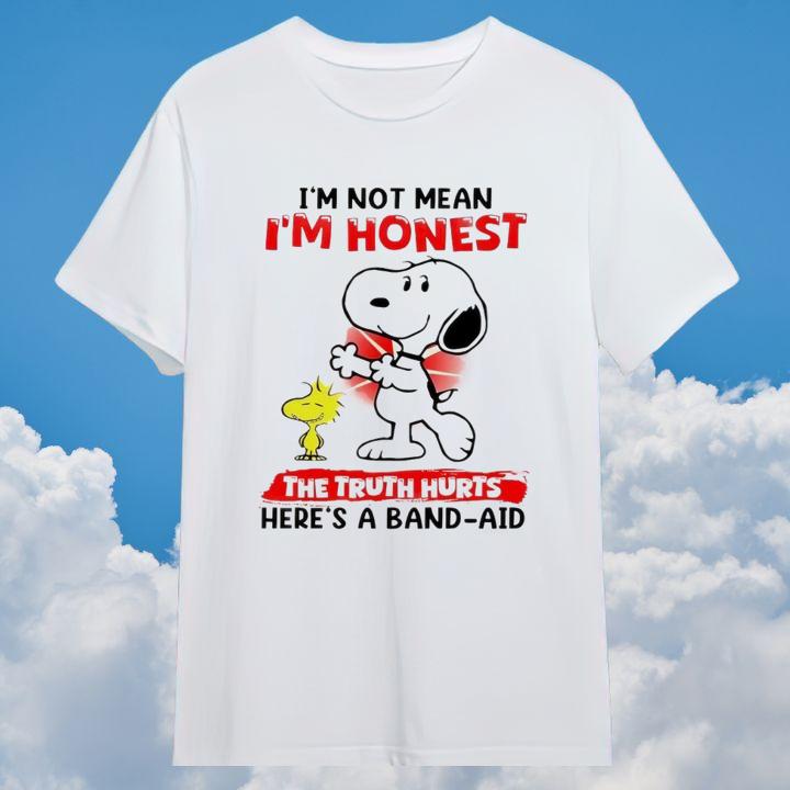 Snoopy Woodstock Im Not Mean Im Honest The Truth Hurts Heres A Band-Aid T-Shirt