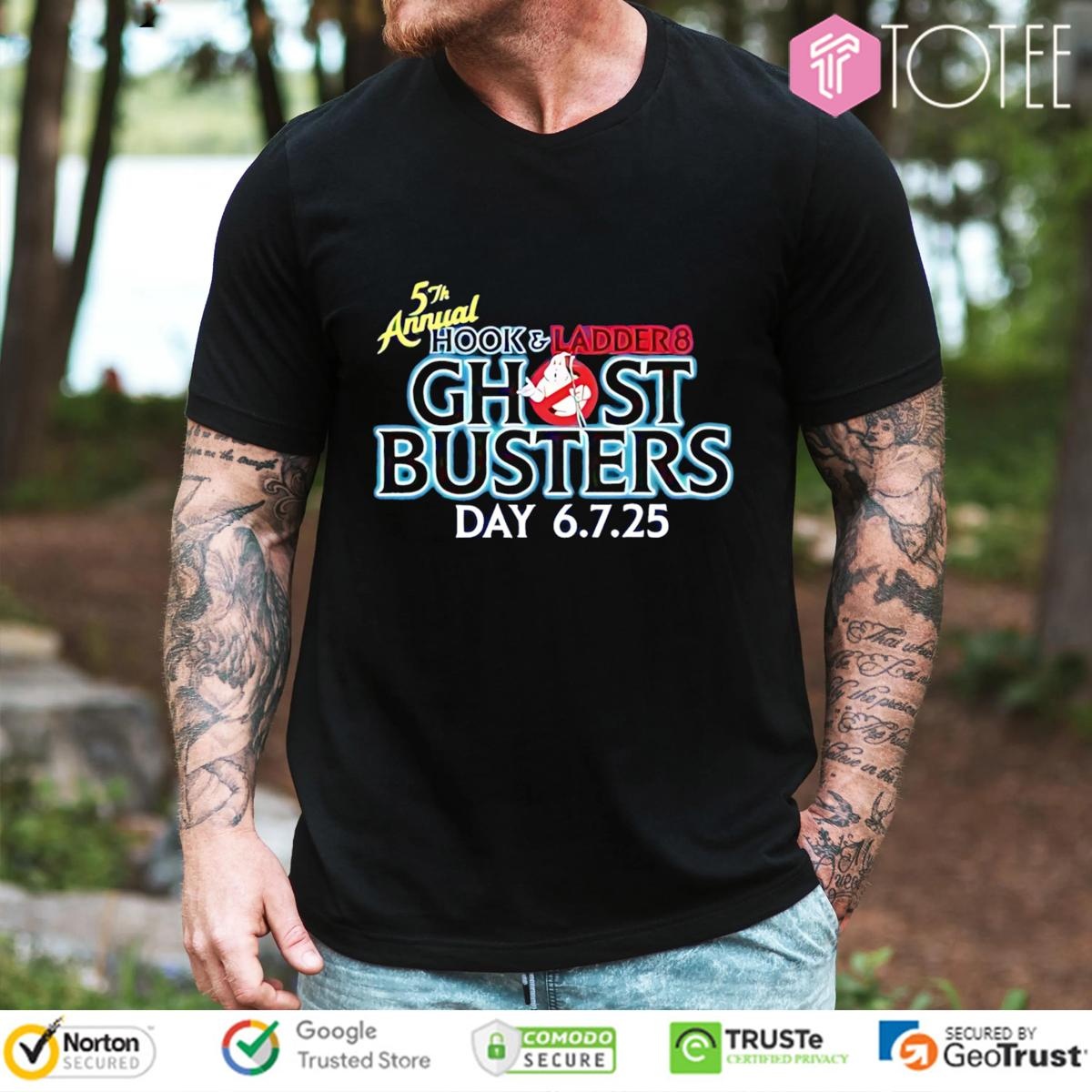 5Th Annual Hook And Ladder 8 Ghostbusters Day 2025 T-shirt