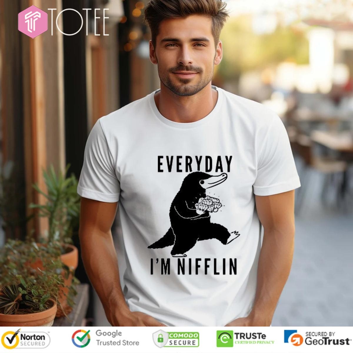 Everyday Im Nifflin T-shirt