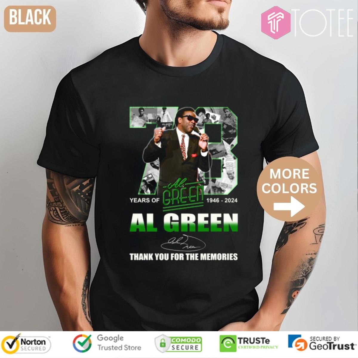 73 Years Of 1946-2024 Al Green Signature T-shirt