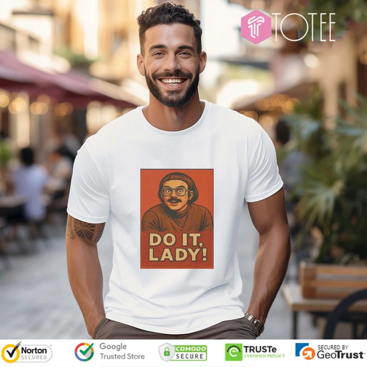 Jay Renshaw Do It Lady T-shirt